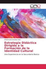 Estrategia Didactica Dirigida a la Formacion de la Identidad Cultural