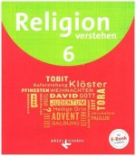 Religion verstehen - Unterrichtswerk für die katholische Religionslehre an Realschulen in Bayern - 6. Jahrgangsstufe