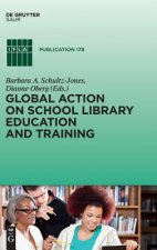 Global Action on School Library Education and Training