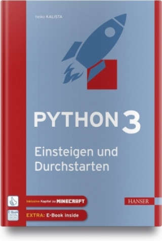 Python 3 - Einsteigen und Durchstarten