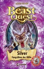 Beast Quest 52 - Silver, Fangzähne der Hölle