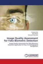 Image Quality Assessment for Fake Biometric Detection