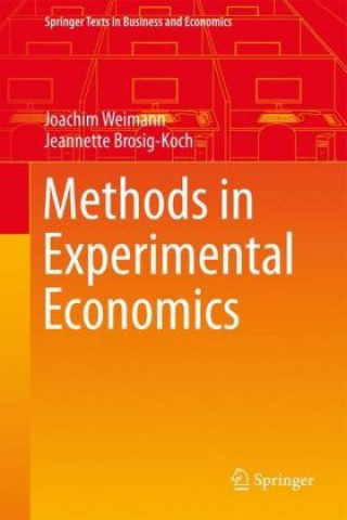 Methods in Experimental Economics