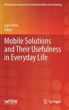 Mobile Solutions and Their Usefulness in Everyday Life