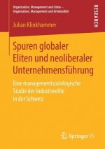 Spuren Globaler Eliten Und Neoliberaler Unternehmensfuhrung
