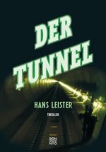 Der Tunnel