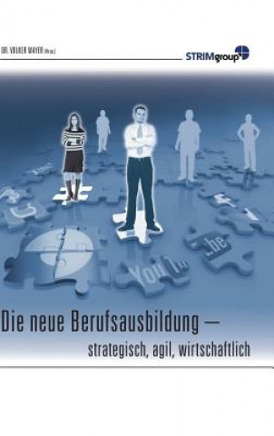Die neue Berufsausbildung