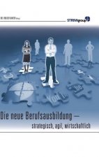 Die neue Berufsausbildung