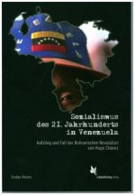 Sozialismus des 21. Jahrhunderts in Venezuela