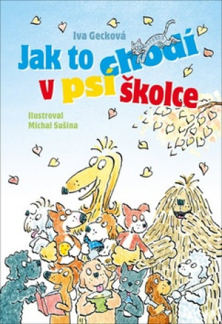 Jak to chodí v psí školce