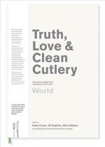 Truth, Love & Clean Cutlery