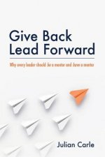 Give Back. Lead Forward
