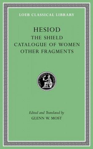 Shield. Catalogue of Women. Other Fragments