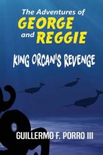 Adventures of George and Reggie 2