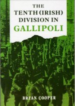 Tenth (Irish) Division in Gallipoli