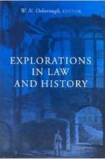 Explorations in Law and History