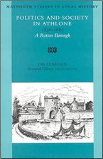 Politics and Society in Athlone, 1830-1885