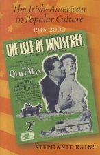 Irish-American in Popular Culture 1945-2000