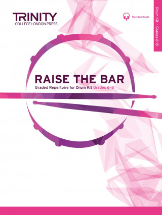 Raise the Bar Drum Kit (Grades 6-8)