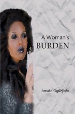 Woman's Burden