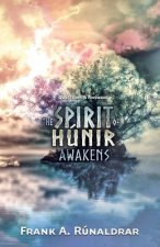 Spirit of Hunir Awakens - Questions & Answers