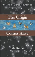 Origin Comes Alive