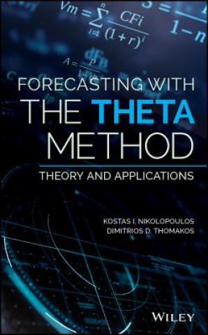 Forecasting with the Theta Method - Theory and Applications