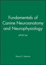 Fundamentals of Canine Neuroanatomy and Neurophysiology and ePUB Set