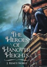 Heroes of Hanover Heights
