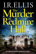 Murder at Redmire Hall
