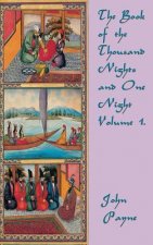 Book of the Thousand Nights and One Night Volume 1