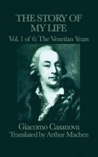 Story of my Life Vol. 1 The Venetian Years