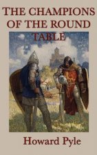 Story of the Champions of the Round Table