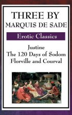 Three by Marquis de Sade