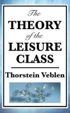 Theory of the Leisure Class