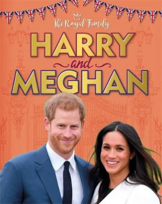 Royal Family: Harry and Meghan