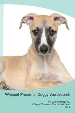 Whippet Presents