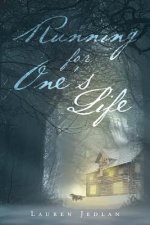 Running for One's Life