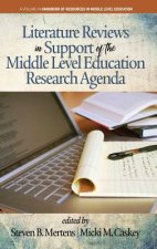 Literature Reviews in Support of the Middle Level Education Research Agenda