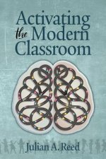 Activating the Modern Classroom