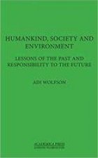 Humankind, Society, and the Environment