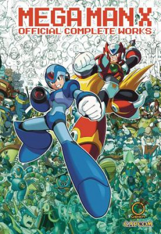 Mega Man X: Official Complete Works HC (Capcom)(Kemény kötésű)