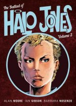 Ballad of Halo Jones, Volume Three