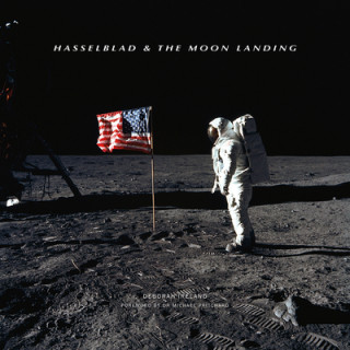 Hasselblad & the Moon Landing (DEBORAH IRELAND)(Pevná)