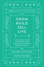 Grow, Build, Sell, Live