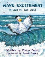 Wave Excitement (A Louie the Duck Story)