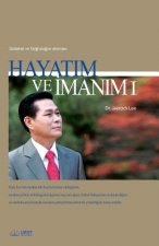 Hayatım ve İmanım Ⅰ