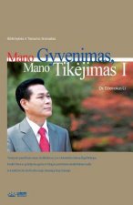 Mano Gyvenimas, Mano Tikejimas Ⅱ
