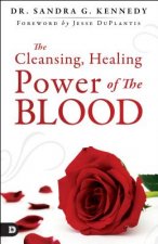 Cleansing and Healing Power of Jesus' Blood, The