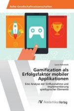 Gamification als Erfolgsfaktor mobiler Applikationen